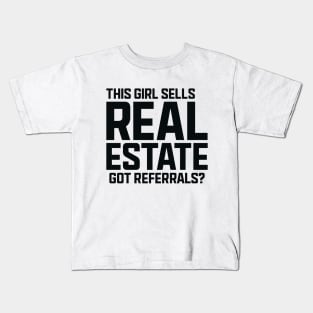 This Girl Sells Real Estate Kids T-Shirt